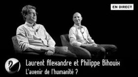 Débat : L'avenir de l'humanité ? Laurent Alexandre et Philippe Bihouix [EN DIRECT] by Thinkerview