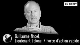 Guillaume Ancel, Lieutenant Colonel / Force d'action rapide [EN DIRECT] by Thinkerview
