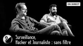 Surveillance, Hacker et Journaliste. Antoine Champagne et Olivier Laurelli Aka Bluetouff [EN DIRECT] by Thinkerview