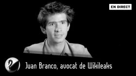 Juan Branco, avocat de Wikileaks [EN DIRECT] by Thinkerview