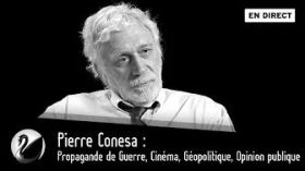 Pierre Conesa : Propagande de Guerre, Cinéma, Géopolitique, Opinion publique [EN DIRECT] by Thinkerview