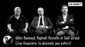 Crise financière: la descente aux enfers? Gaël Giraud, Raphaël Rossello & Gilles Raveaud [EN DIRECT] by Thinkerview